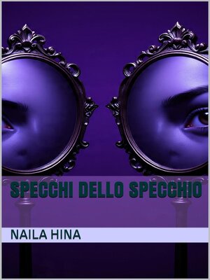 cover image of Specchi dello specchio